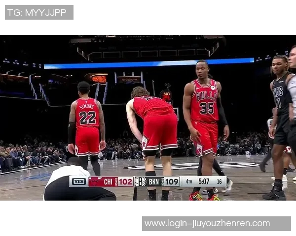 篮网与公牛精彩对决完整视频回顾及赛后分析分享 篮网与公牛精彩对决完整视频回顾及赛后分析分享